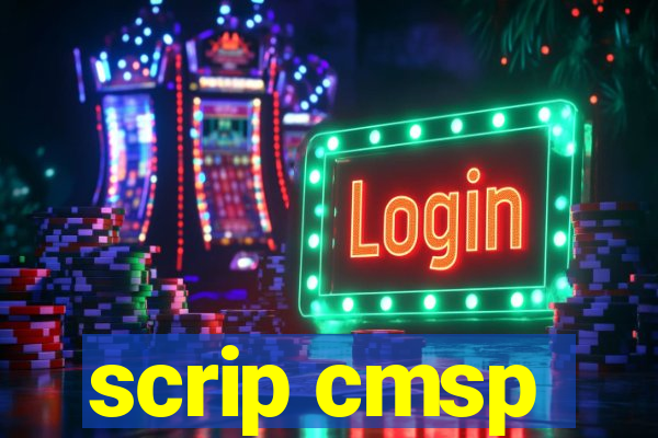 scrip cmsp